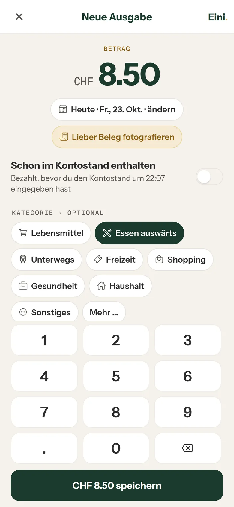 Neue Ausgabe: CHF 8.50 mit der Kategorie Essen auswärts erfassen