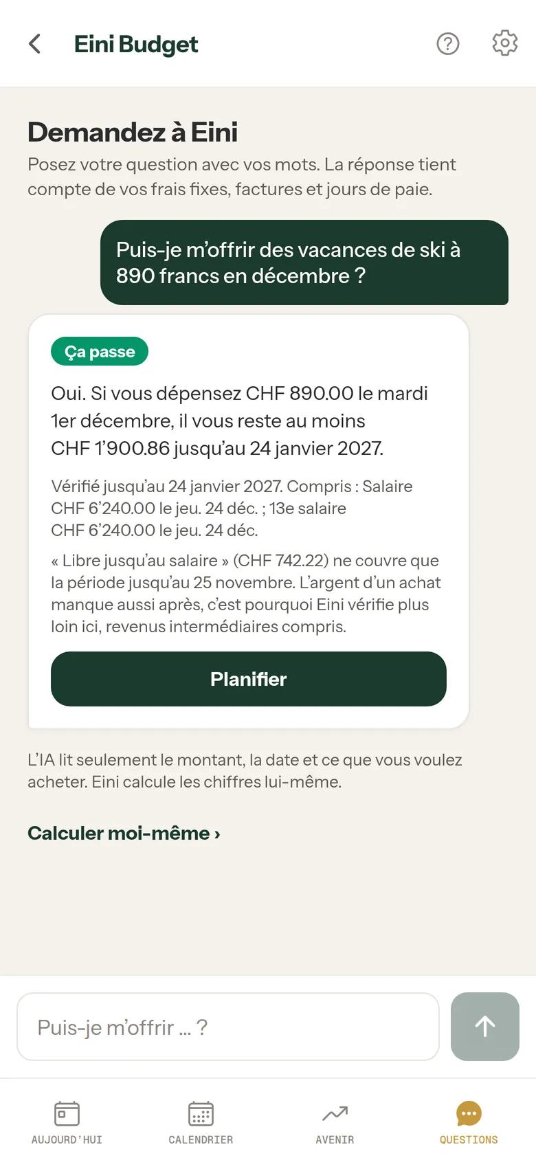 Demandez à Eini : Puis-je m’offrir des vacances de ski à 890 francs en décembre ? Réponse : Ça passe, avec la date et le calcul