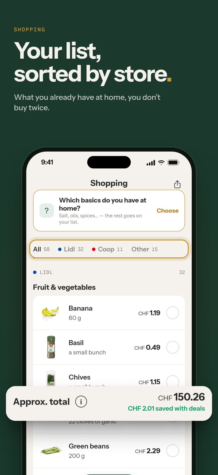 Shopping list: Your list, sorted by store.