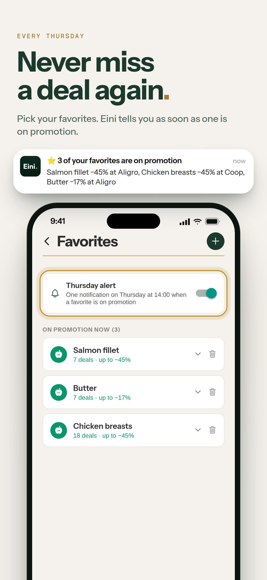 Favorites: Never miss a deal again.