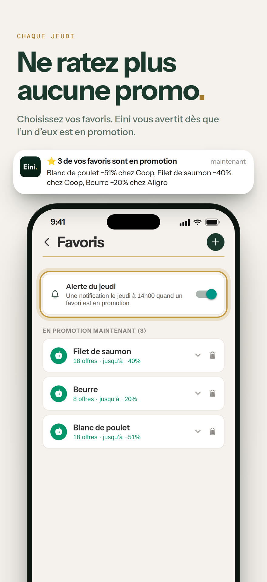 Favoris : Ne ratez plus aucune promo.