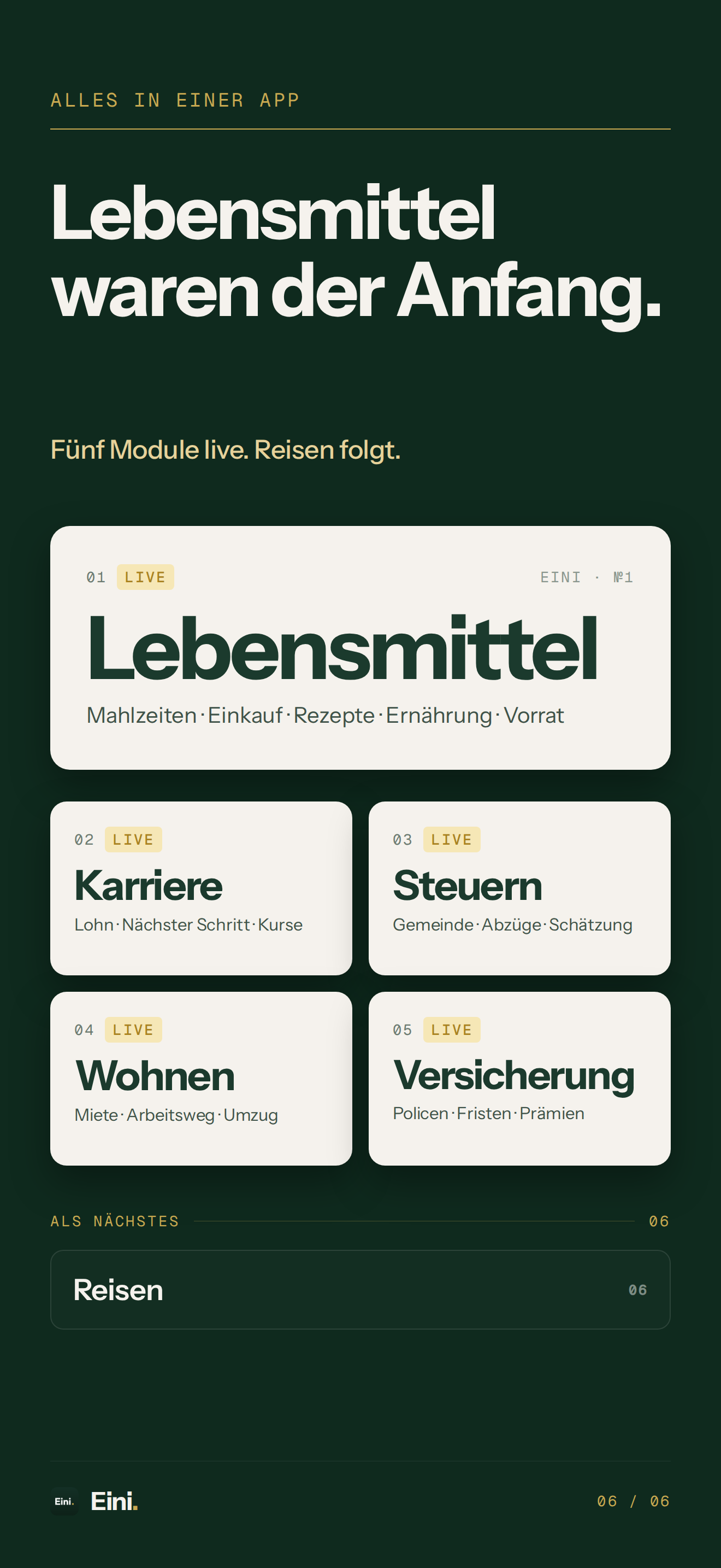 Eini Premium: Lebensmittel, Karriere, Steuern, Wohnen und Versicherung sind live, Reisen folgt.